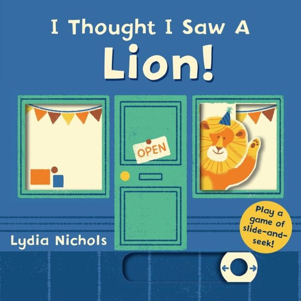 I Thought I Saw a Lion! -- Templar Books